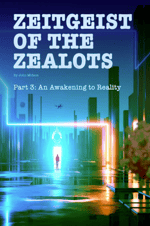 Zeitgeist-of-the-Zealots-Part-3-John-Midson